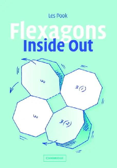 Flexagons Inside Out (English, Les Pook)