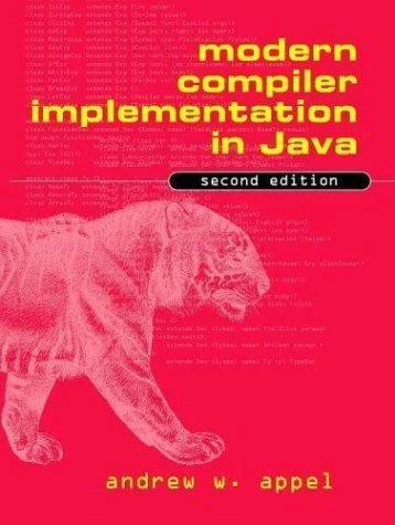 Modern Compiler Implementation in Java (English, Andrew W. Appel | Jens Palsberg)