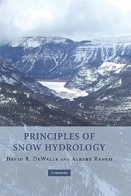 Principles of Snow Hydrology (English, David R. Dewalle | Albert Rango)