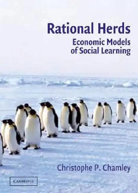 Rational Herds (English, Christophe P. Chamley)