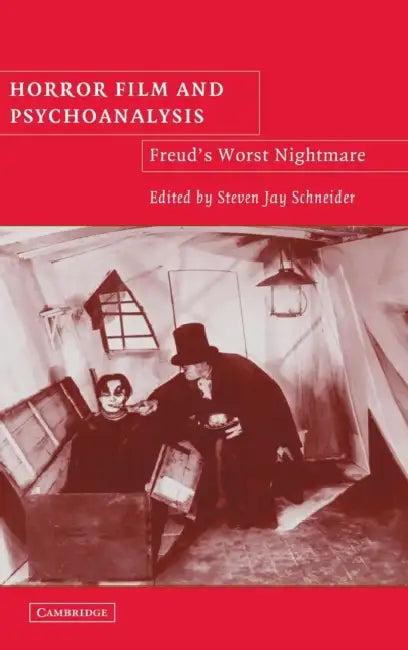 Horror Film and Psychoanalysis (English, Steven Jay Schneider)