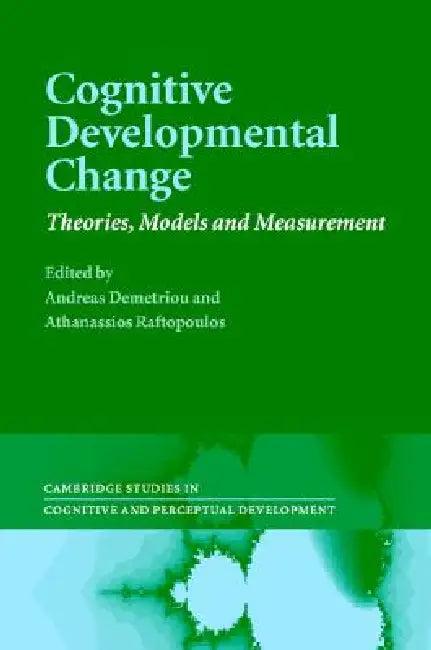 Cognitive Developmental Change (English, Andreas Demetriou | Athanassios Raftopoulos)