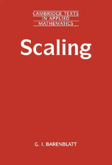 Scaling (English, Grigory Isaakovich Barenblatt)
