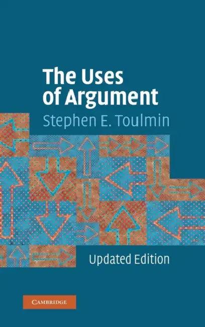 The Uses of Argument (English, Stephen E. Toulmin)
