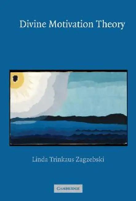 Divine Motivation Theory (English, Linda Zagzebski)