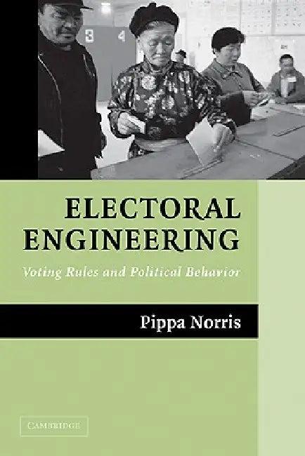 Electoral Engineering (English, Pippa Norris)