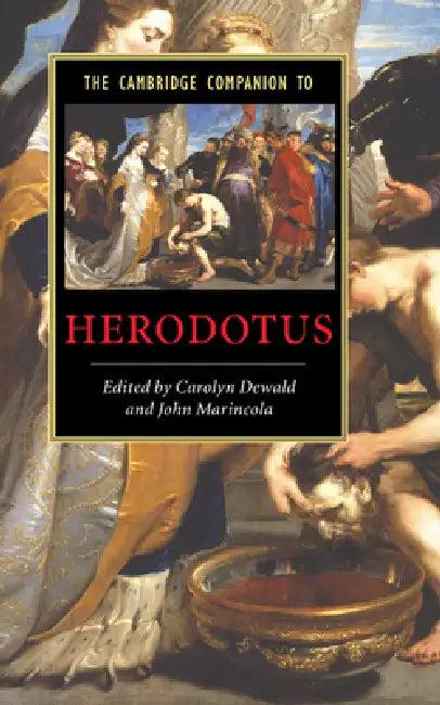 The Cambridge Companion to Herodotus (English, John Marincola | Carolyn Dewald)