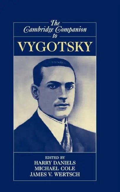 The Cambridge Companion to Vygotsky (English, Harry Daniels | Michael Cole | James V. Wertsch)