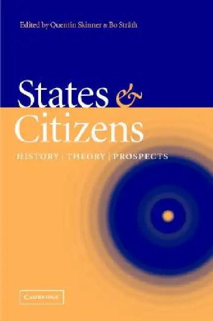 States and Citizens (English, Quentin Skinner | Bo Stråth)