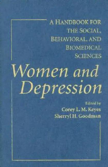 Women and Depression (English, Corey L. M. Keyes | Sherryl H. Goodman)