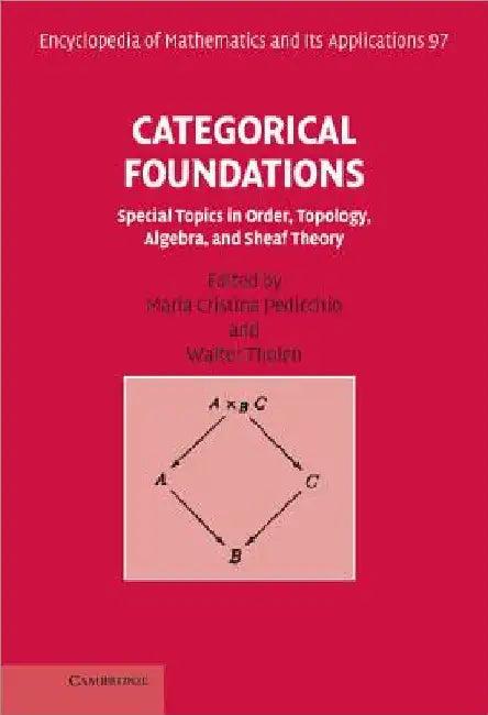 Categorical Foundations (English, Maria Pedicchio | Walter Tholen | G. -C Rota)