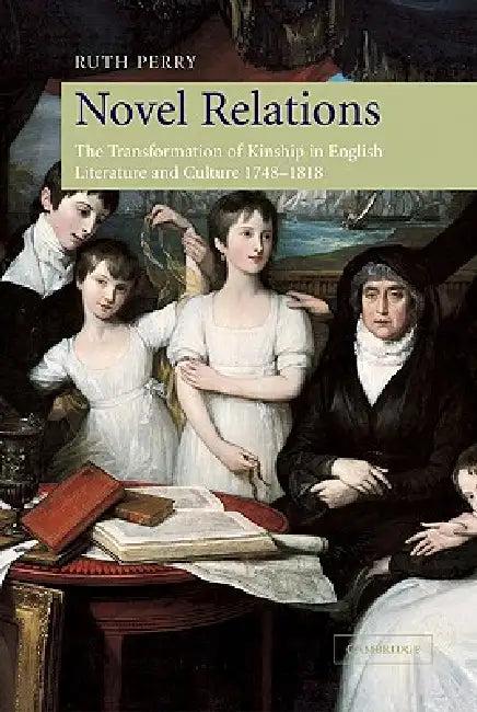 Novel Relations (English, Ruth Perry)