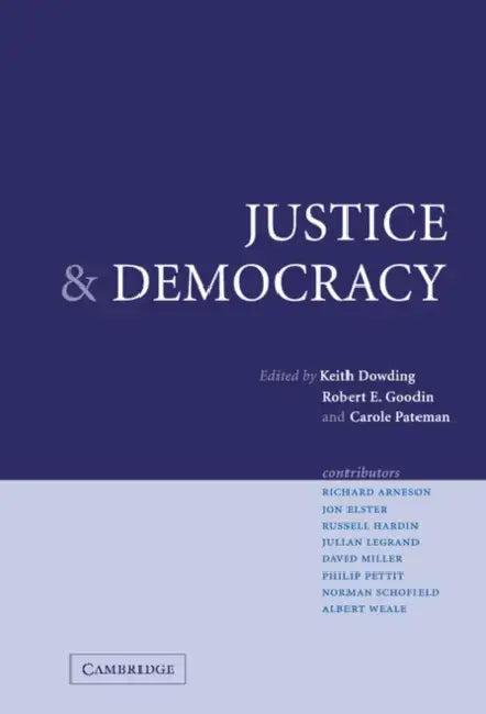 Justice and Democracy (English, Keith Dowding | Robert E. Goodin | Carole Pateman)