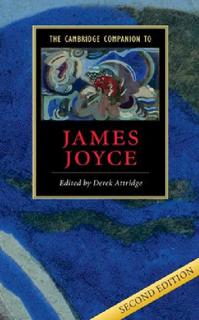 The Cambridge Companion to James Joyce (English, Derek Attridge)