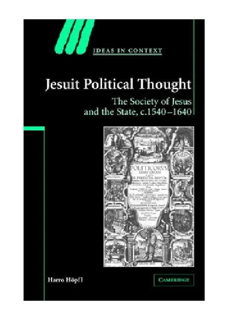 Jesuit Political Thought (English, Harro Hopfl | Harro H. Pfl | Quentin Skinner)