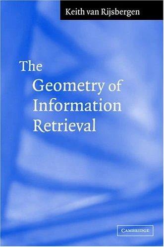 The Geometry of Information Retrieval (English, C. J. Van Rijsbergen)