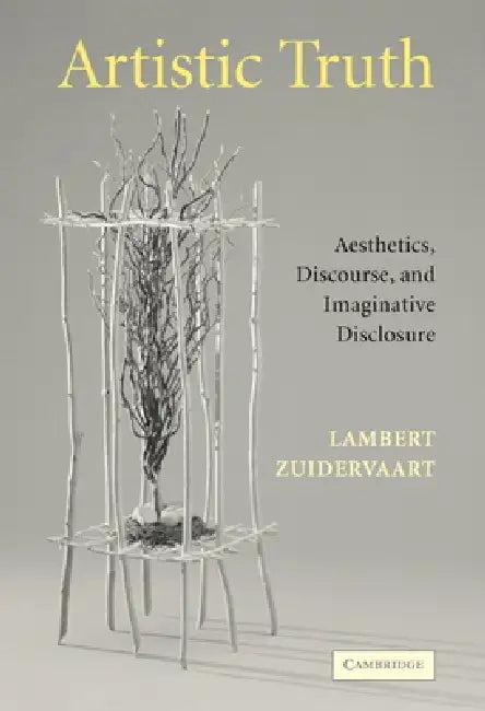 Artistic Truth (English, Lambert Zuidervaart)