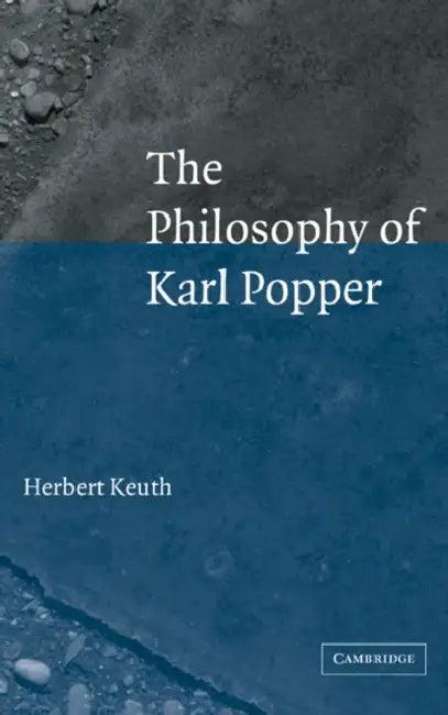The Philosophy of Karl Popper (English, Herbert Keuth)