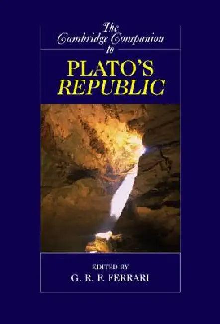 The Cambridge Companion to Plato's Republic (English, G. R. F. Ferrari)