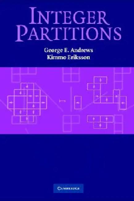 Integer Partitions (English, George E. Andrews | Kimmo Eriksson)