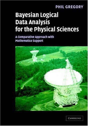 Bayesian Logical Data Analysis for the Physical Sciences (English, P. C. Gregory)