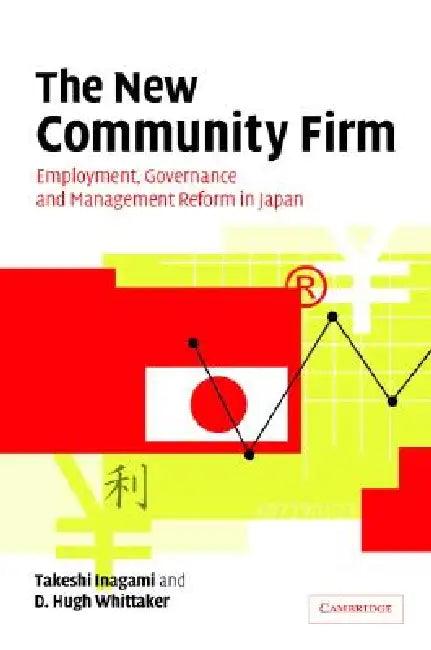The New Community Firm (English, T. Inagami | D. Hugh Whittaker)