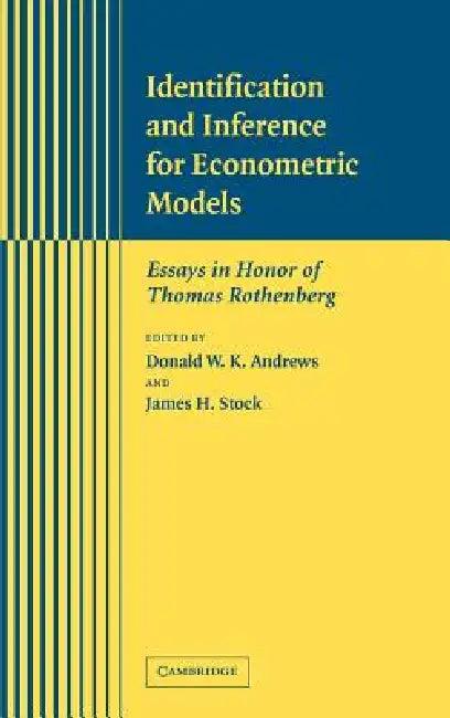 Identification and Inference for Econometric Models (English, Donald W. K. Andrews | James H. Stock | Thomas J. Rothenberg)