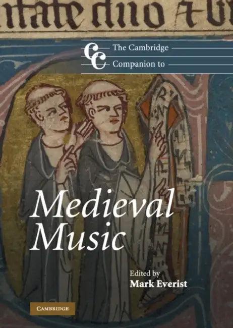 The Cambridge Companion to Medieval Music (English, Mark Everist)