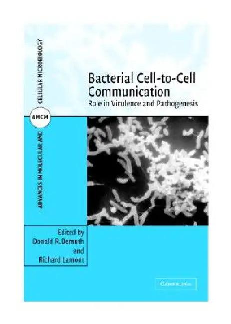 Bacterial Cell-to-Cell Communication (English, Donald R. Demuth)