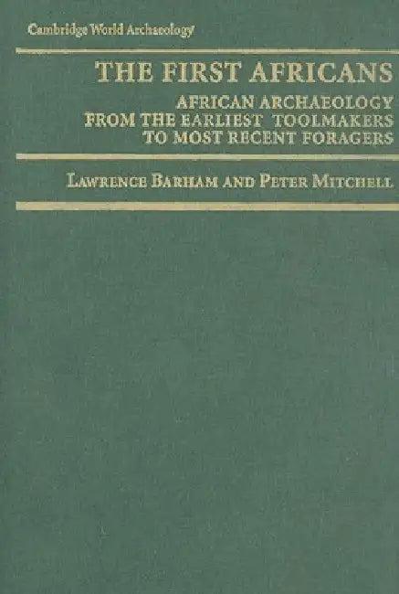 The First Africans (English, Lawrence Barham | Peter Mitchell)