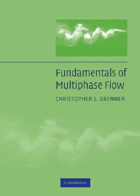 Fundamentals of Multiphase Flow (English, Christopher Brennen | Brennen Christopher E.)