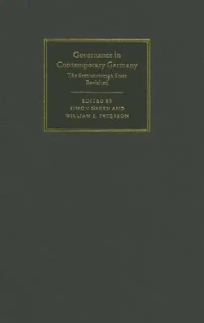 Governance in Contemporary Germany (English, Simon Green | William E. Paterson)