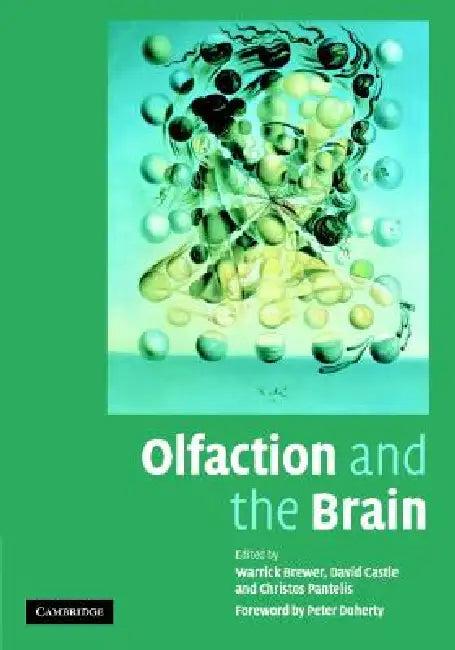 Olfaction and the Brain (English, Warrick J. Brewer | David Castle | Christos Pantelis)