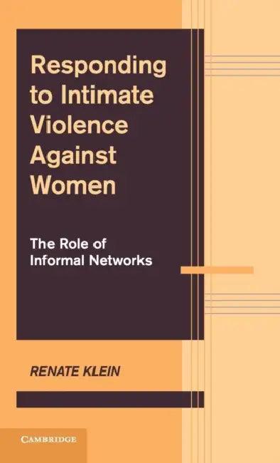 Responding to Intimate Violence against Women (English, Renate Klein)