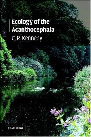 Ecology of the Acanthocephala (English, C. R. Kennedy)