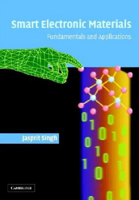 Smart Electronic Materials (English, Jasprit Singh)