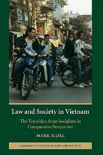 Law and Society in Vietnam (English, Mark Sidel)