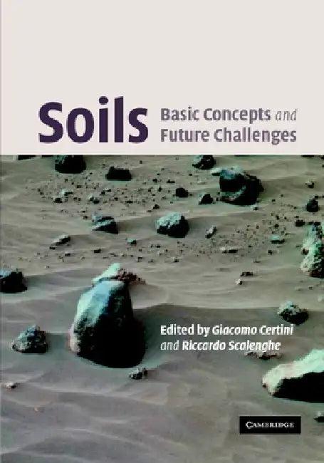 Soils (English, Giacomo Certini | Riccardo Scalenghe)