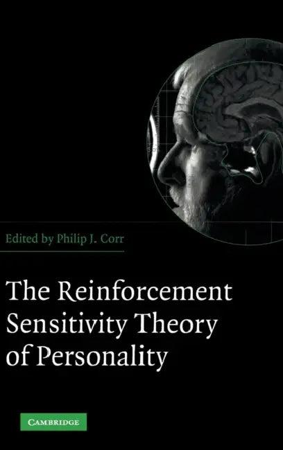 The Reinforcement Sensitivity Theory of Personality (English, Philip J. Corr)