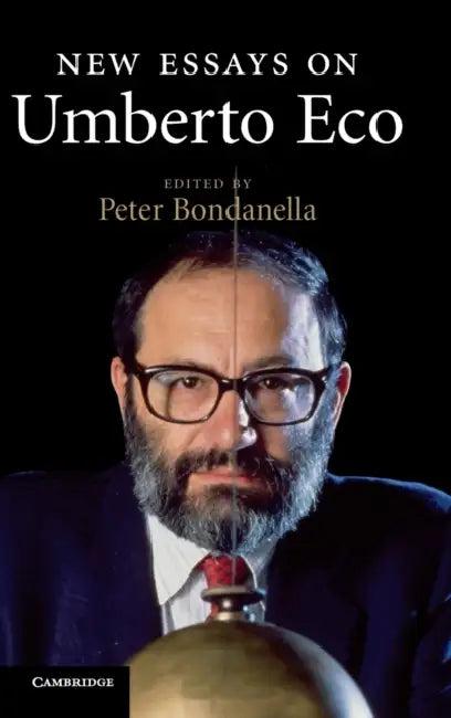 New Essays on Umberto Eco (English, Peter Bondanella)