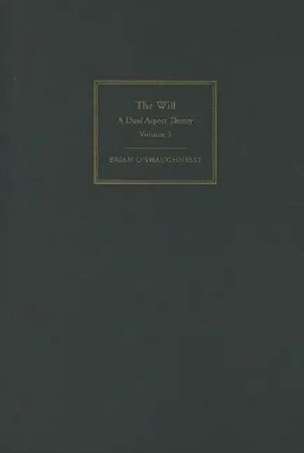 The Will (English, Brian O'Shaughnessy)