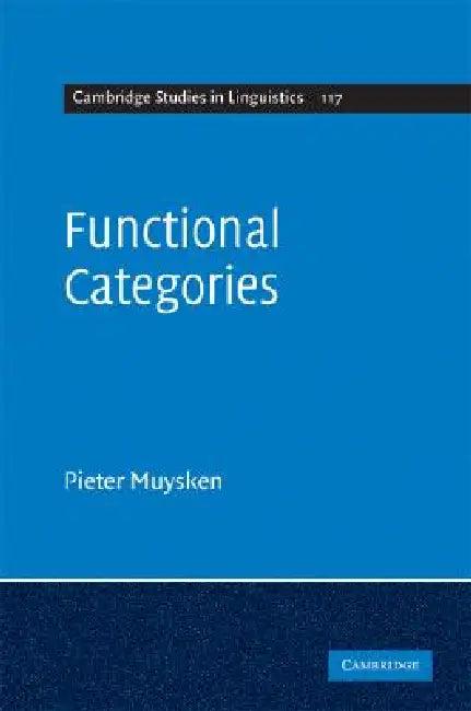 Functional Categories (English, Pieter Muysken | Muysken Pieter)