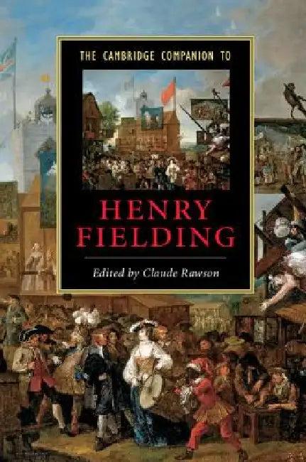 The Cambridge Companion to Henry Fielding (English, Claude Rawson)