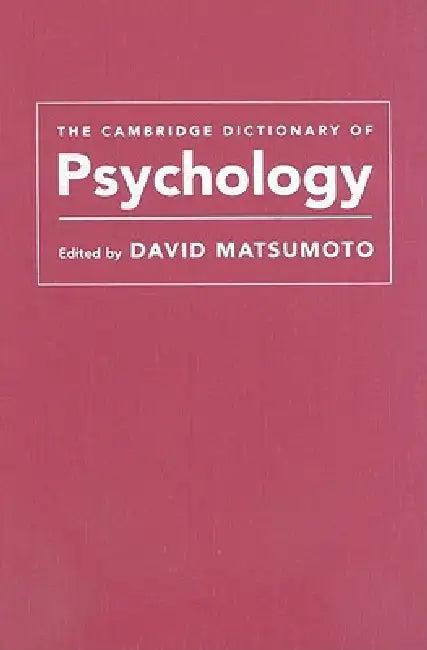 The Cambridge Dictionary of Psychology (English, David Matsumoto)