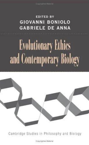 Evolutionary Ethics and Contemporary Biology (English, Giovanni Boniolo | Gabriele de Anna)