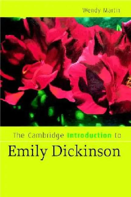 The Cambridge Introduction to Emily Dickinson (English, Wendy Martin)