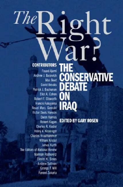 The Right War? (English, Gary Rosen)