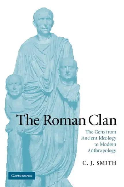 The Roman Clan (English, C. J. Smith)