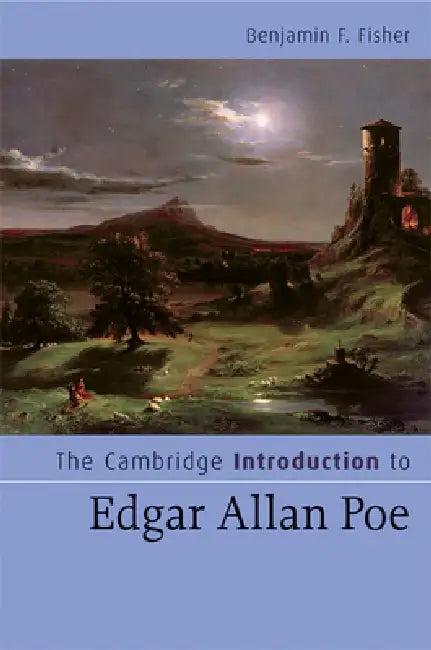 The Cambridge Introduction to Edgar Allan Poe (English, Benjamin F. Fisher)