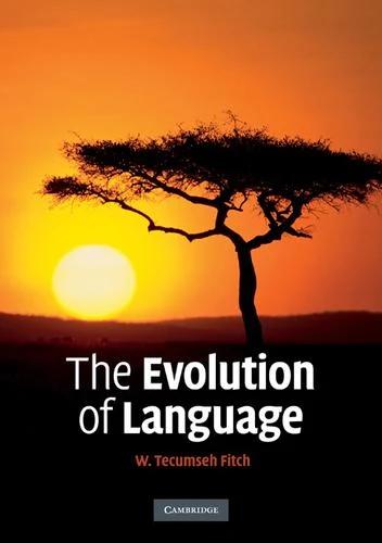 The Evolution of Language (English, W. Tecumseh Fitch)